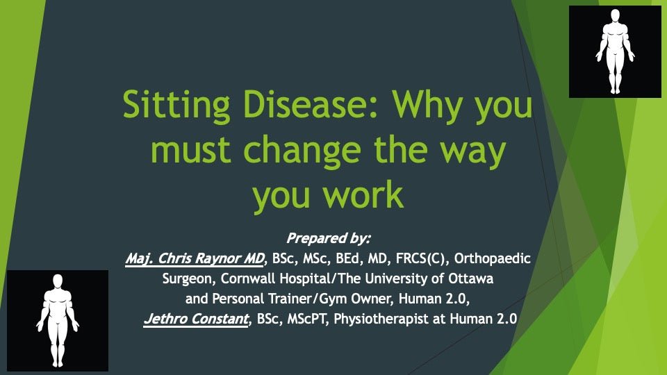 Sitting Disease Webinar Video - Human 2.0